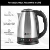 Pava Eléctrica Corte Mate y Café